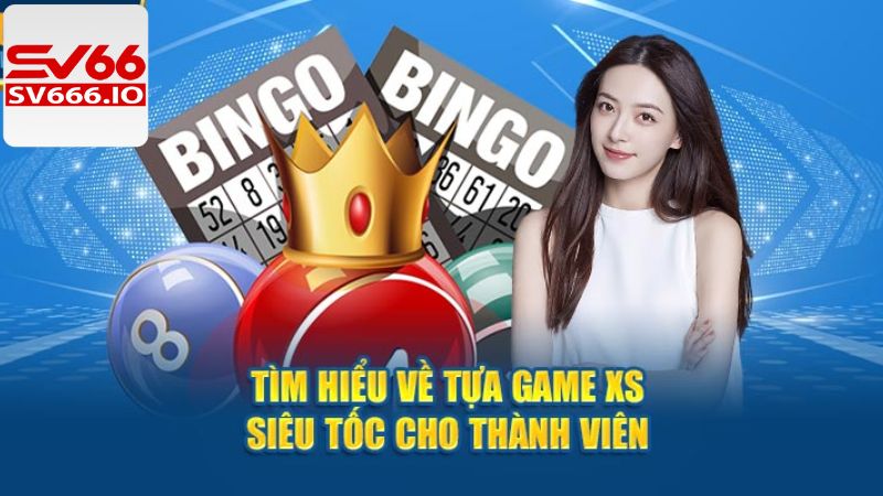 Xổ Số Siêu Tốc - Kiếm Thưởng Trong Tích Tắc Tại SV66 2 Cách hiểu đơn giản về xổ số siêu tốc